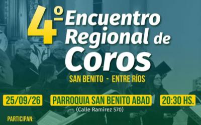 4° ENCUENTRO REGIONAL DE COROS EN SAN BENITO